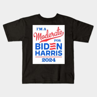 I'm a Moderate For Biden 2024 Kids T-Shirt